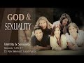 June 19, 2022:  Identity and Sexuality by Pastor Kirk Belmont - Genesis 1:26-27