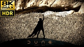 Dune Part Two • Imax Trailer • 8K Hdr & 5.1Ch Sound