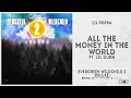 Lil Poppa - "All The Money In The World" Ft. Lil Durk (Evergreen Wildchild 2 Deluxe)