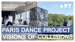 Paris Dance Project - Visions of Collisions