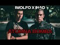 IWOLFO X INAD - ATOMNA BOMBA (Official Video)