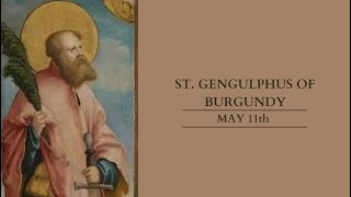 Saint of the day Gengulphus of Burgundy  May 11th #saintoftheday #catholic #christianity