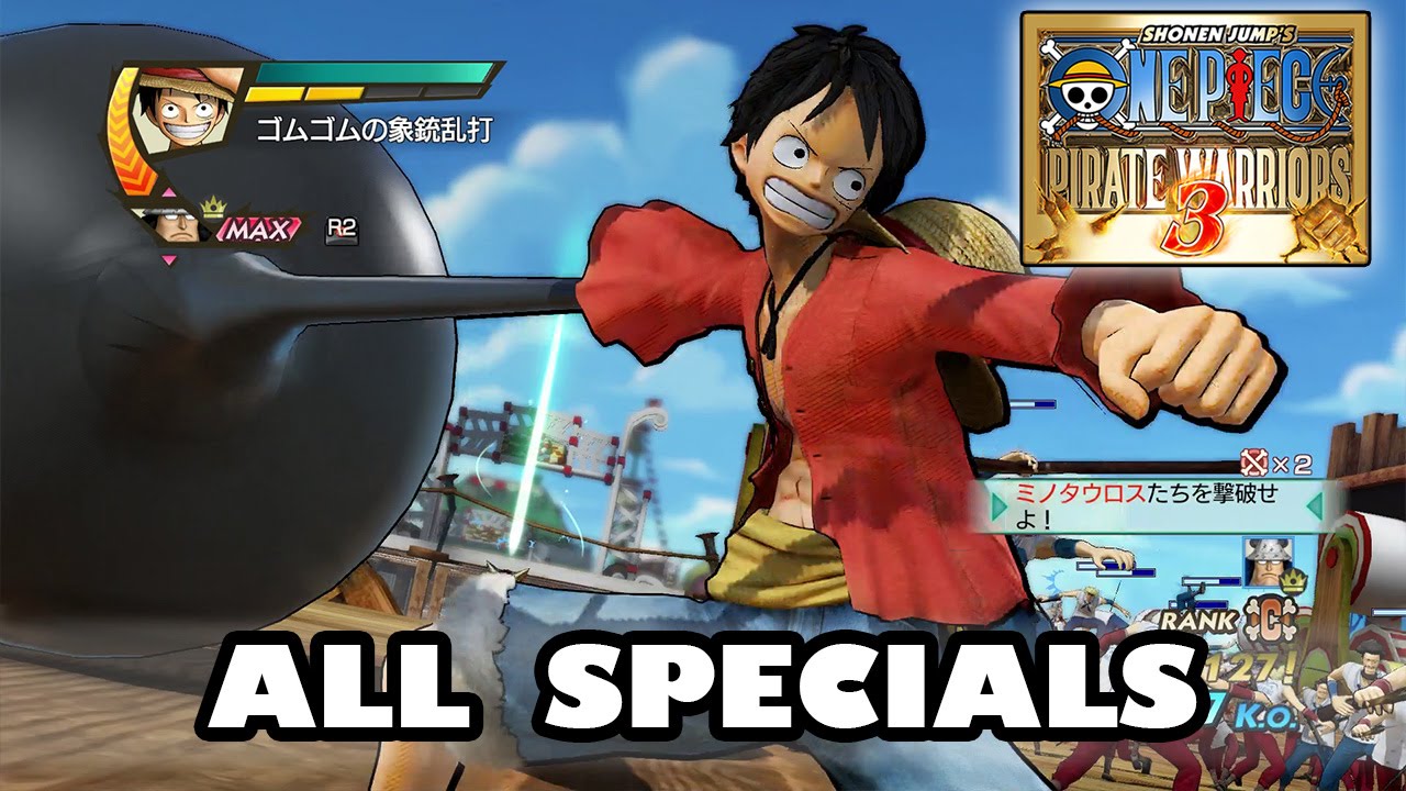 One Piece Pirate Warriors 3 All Specials ワンピース 海賊無双3 Youtube