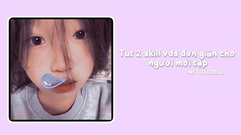 #1 || Tut 2 skill video star đơn giản cho người mới tập nè 😻🫶🏻
