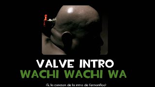 [Team Fortress 2] Intro de valve - Wachi Wachi wa (64 bits update)
