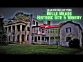Haunting of the Belle Meade Historic Site & Winery