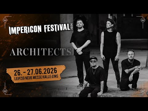 ARCHITECTS live at IMPERICON FESTIVAL 2026 DAY 1 [CORE COMMUNITY ON TOUR]