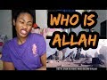 #MERCIFULSERVANT WHO IS ALLAH (POWERFUL SERIES) | Reaction