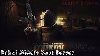 ТЕСТ ПИНГА #GearUP #booster  в Таркове | #dubai  #middleeast  #Server#escapefromtarkov #онлайн 🎥#2k