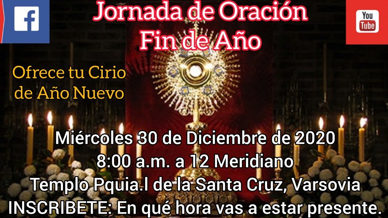 11:30 a.m. HORA SANTA - FIN DE AÑO - YouTube