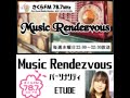 #44 Music Rendezvous Podcast版 2026年 4月29日ONAIR #ETUDE