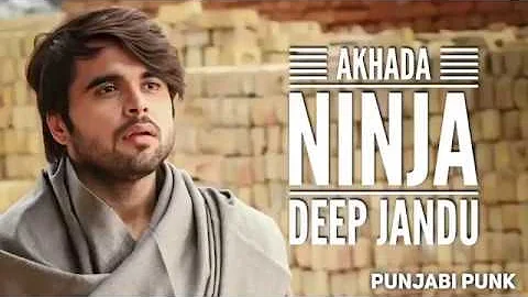 AKHADA : Ninja : Babbu Maan ( Official Video ) Latest Punjabi Songs 2020