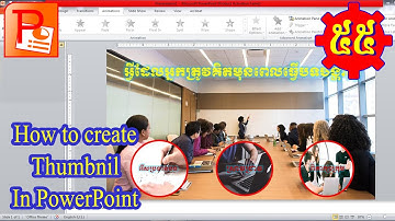 របៀបបង្កើត Thumbnail / How to Create Thumbnail In PowerPoint [ Part 55 ]