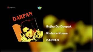 Bujha Do Deepak| Kishore Kumar