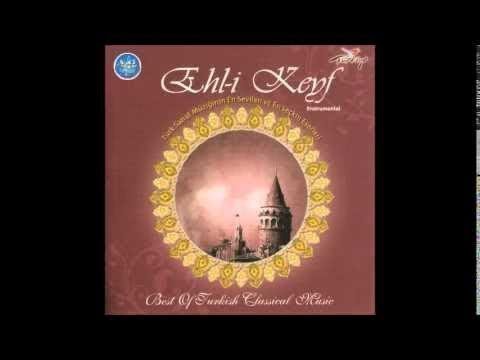 EHL-İ KEYF YANAKLARIN ÇİÇEKTİR (Turkish Of Music)