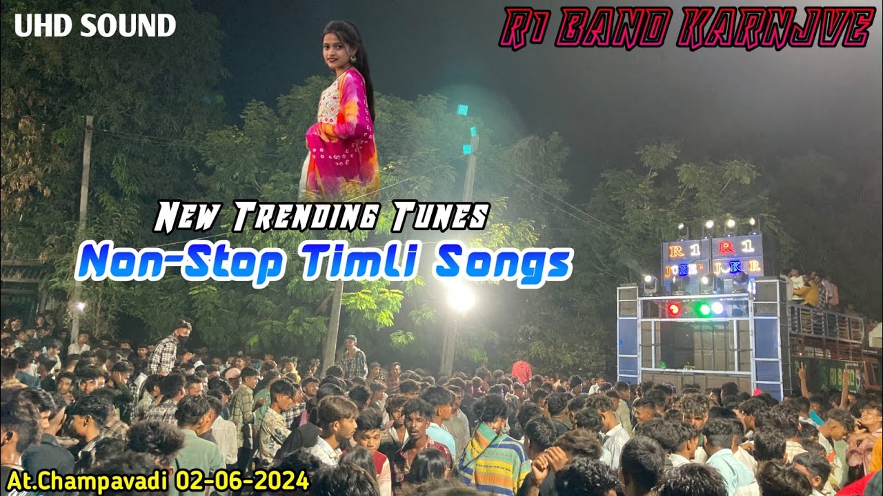 R1 BAND KARNJVE ⭐️| New Trending Tunes | Non-Stop Timli Songs | At.Champavadi 02-06-2024