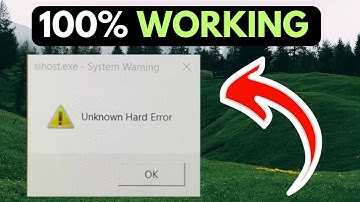 Fix Sihost Exe Unknown Hard Error On Windows