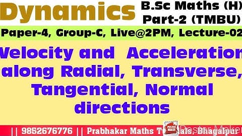 #L02 #dynamics #velocity #acceleration #part2 #tmbu