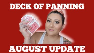 DECK OF PANNING// AUGUST UPDATE #DeckOfPanning #DeckOfPanning2022 #ProjectPan