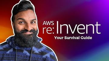 AWS Re:INVENT 2022 - WHAT YOU NEED TO KNOW BEFORE YOU GO!