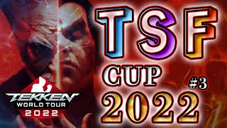 【TEKKEN7】TWT2022認定DOJO『TSF CUP 2022』#3【TWT2022】