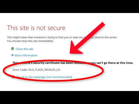 This Site is Not Secure - DLG_FLAGS_INVALID_CA // Fix -  DLG FLAGS INVALID CA Error Windows 10