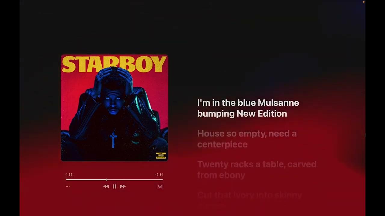 The Weeknd, Daft Punk - Starboy (Lyrics) The Weeknd, Daft Punk - Starboy (Lyrics)