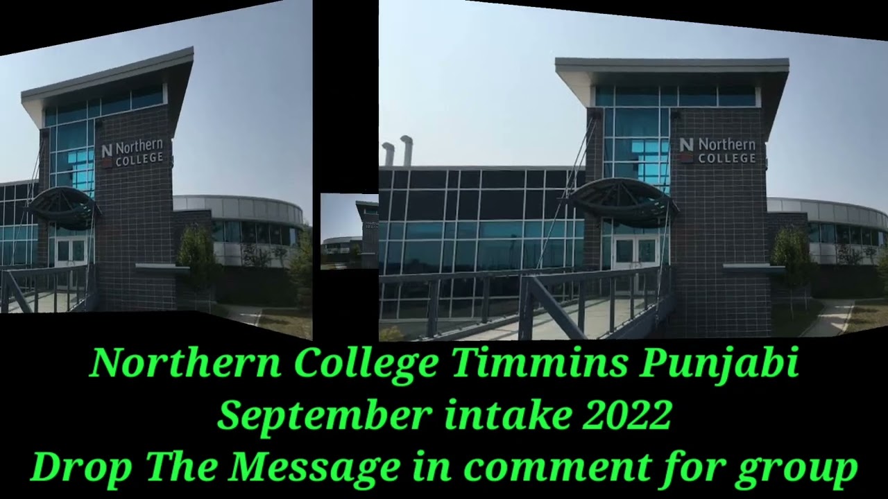 Northern College Timmins Canada September Intake 2022 | Northern College | Canada