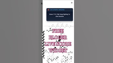 FREE BLOGGER LIVE SPORTS UPDATE WIDGET | STEP BY STEP FULL GUIDE| FREE WIDGET FOR BLOGER