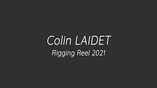 LAIDET Colin | Rigging Reel 2021