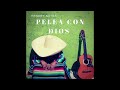 Pelea con dios- Kenory Notes (Duranguense)