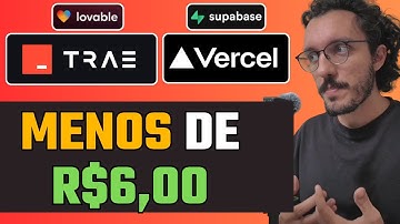 Como CRIAR um APP com POUCO INVESTIMENTO | TRAE, LOVABLE, VERCEL, SUPABASE