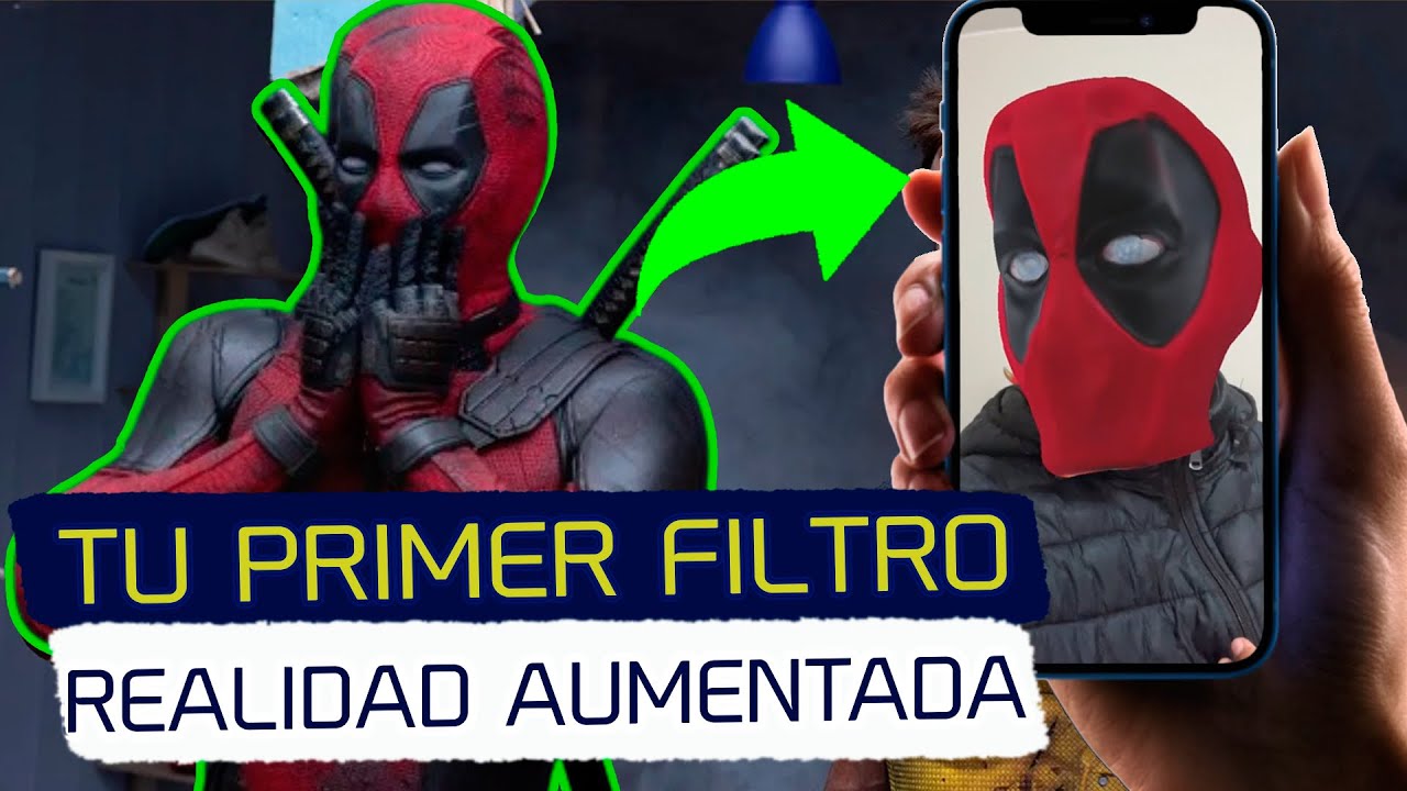Deadpool Filter Crea tu primer filtro de Deadpool | Tutorial realidad aumentada básico ...