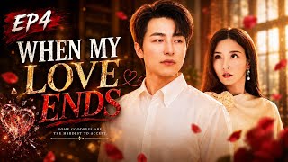 WHEN MY LOVE ENDS - EP4 IMETAFSIRIWA KWA KISWAHILI