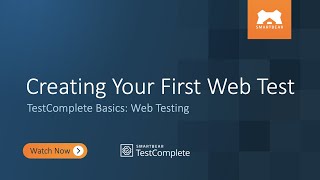 Creating Your First Web Test | TestComplete Basics: Web Testing screenshot 3