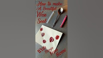 How to make a Beautiful Wax Seal -With things from Home #tutorial #diy #waxseal #letterwriting
