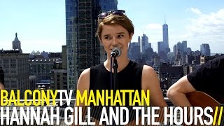 HANNAH GILL AND THE HOURS - AUSTIN (BalconyTV) chords