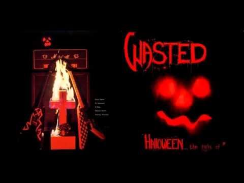 Wasted (4) — Wasted (DNK) - Demons Re-Calling (1984)