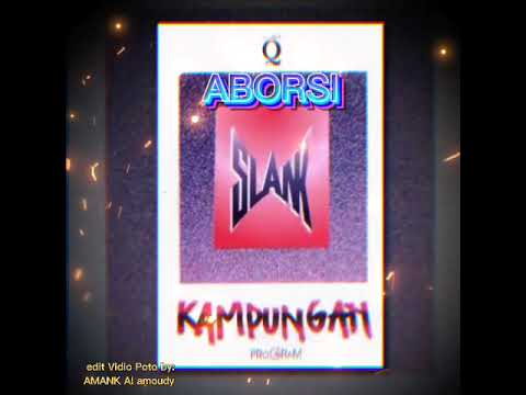 SLANK - ABORSI