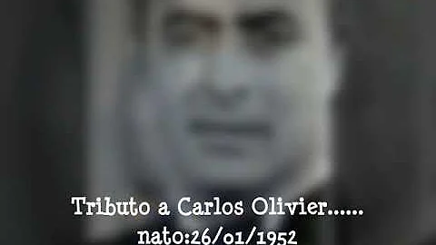 Che malattia aveva Carlos Olivier?