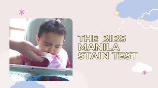 The Bibs Manila Stain Test