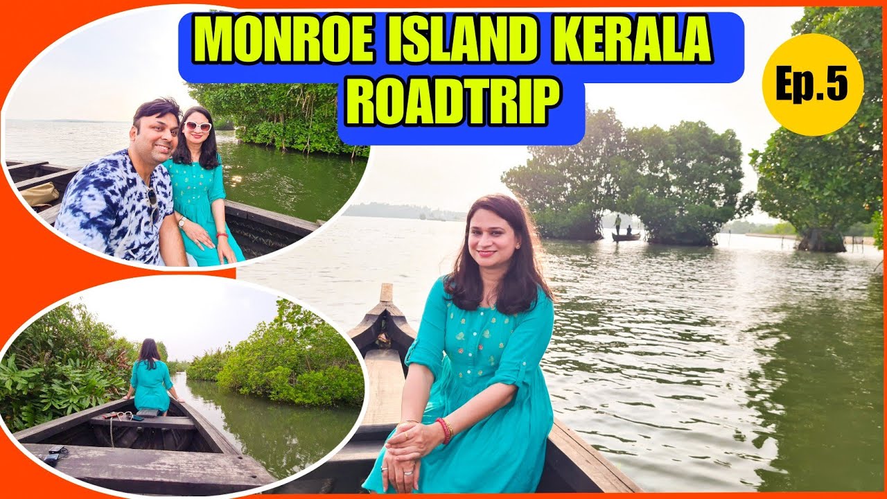 Roadtrip Varkala to Monroe Island Kerala India Things to do in