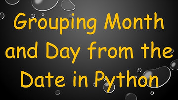 Grouping Month and Day from the Date in Python
