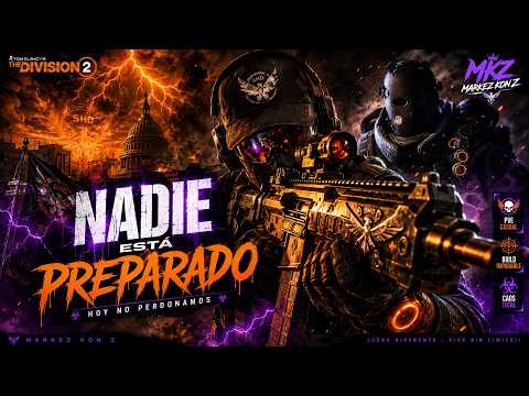 😱 HOY ROMPEMOS THE DIVISION 2 | LA BUILD MÁS ABSURDA DEL JUEGO 🔥💀