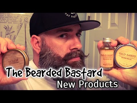 The Bearded Bastard New Products - Full Review