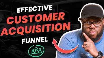 Mastering Customer Acquisition: Unlocking the Power of Funnels