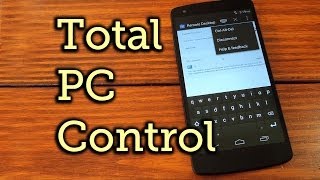 Control Your Computer Remotely With Your Nexus 5 [How-To] screenshot 2