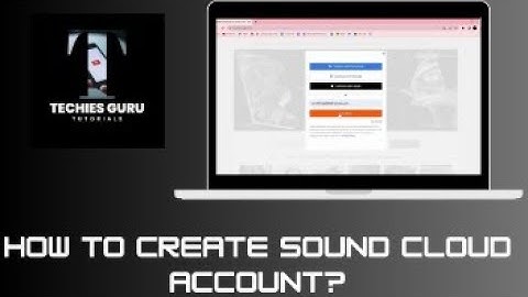 How to Create Sound Cloud Account? SoundCloud Sign Up Tutorial