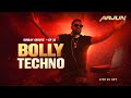 Bolly Techno Madness 🔥 | DJ Arjun Live Set | Ep 32