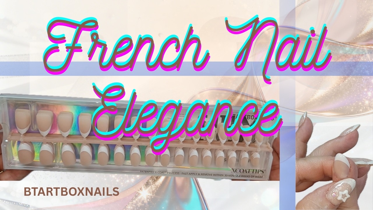 BTARTBOXNAILS XCoat Bare 💅 French Tips Application / Charms & Glimmer ✨️